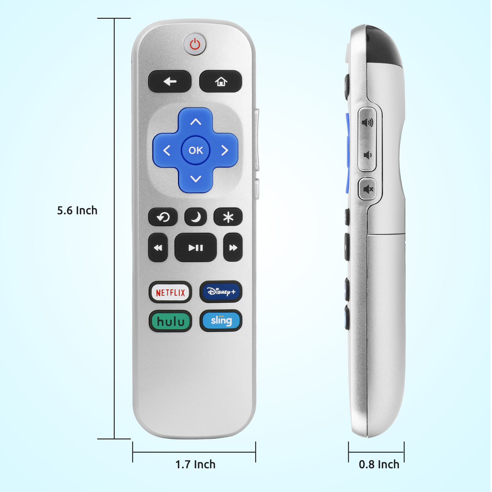 Compact and Ergonomic Design - Our remote control features a sleek and compact design, measuring 5.6 inches in length, 1.7 inches in width, and 0.8 inches in thickness. Perfectly sized for comfortable handling and seamless control of your Roku TV and all Roku Box.